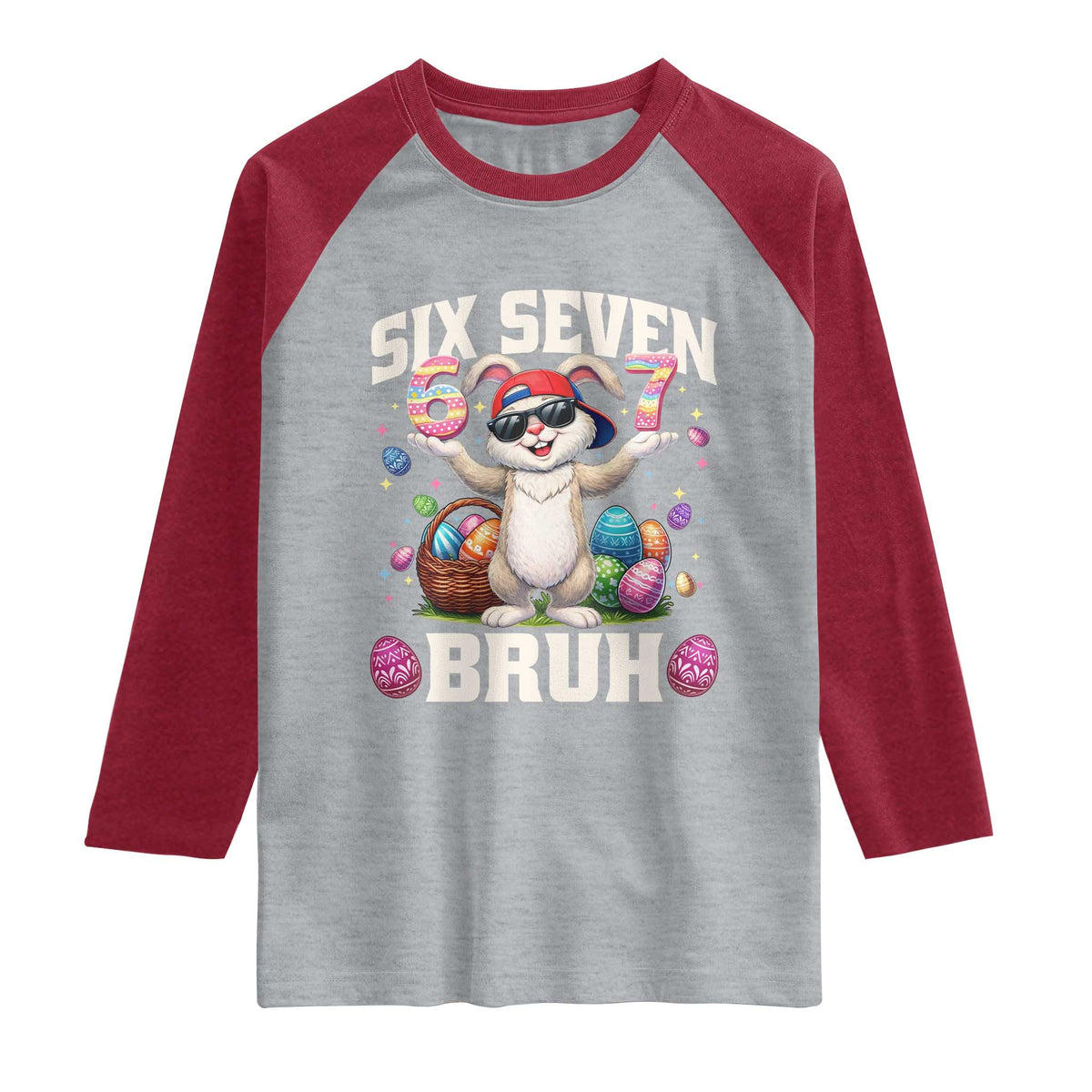 Funny Easter Day Six Seven Bruh Raglan Shirt 67 Bunny Easter Eggs TS11 Heather Gray Heather Red Print Your Wear