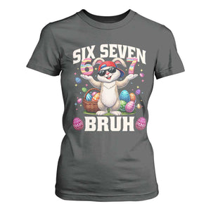 Funny Easter Day Six Seven Bruh T Shirt For Women 67 Bunny Easter Eggs TS11 Dark Heather Print Your Wear