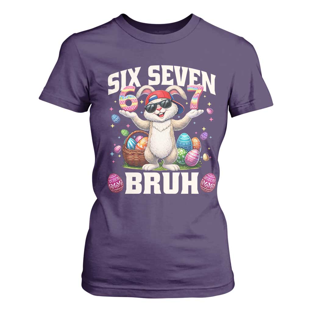 Funny Easter Day Six Seven Bruh T Shirt For Women 67 Bunny Easter Eggs TS11 Purple Print Your Wear
