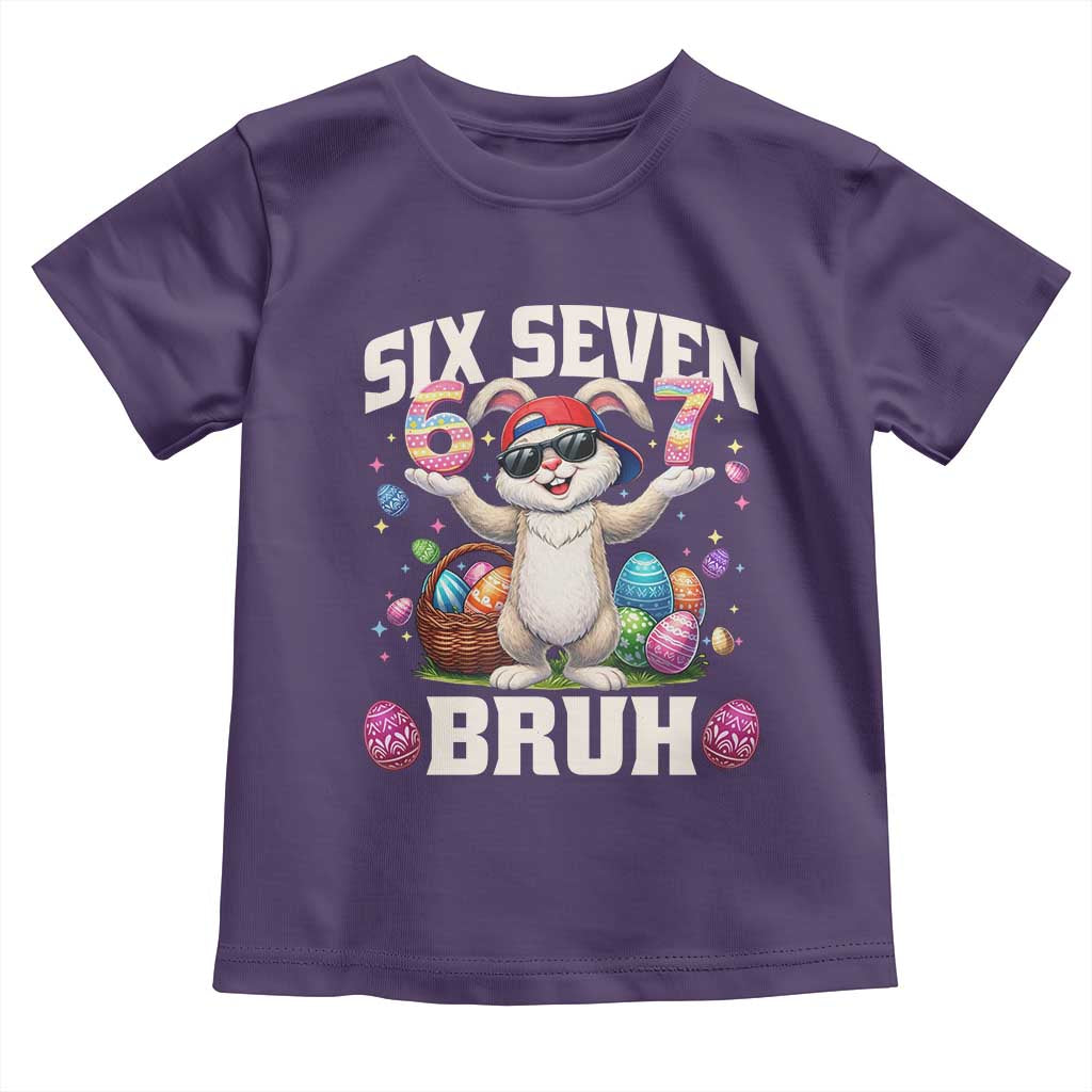Funny Easter Day Six Seven Bruh Toddler T Shirt 67 Bunny Easter Eggs TS11 Purple Print Your Wear