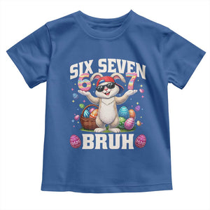 Funny Easter Day Six Seven Bruh Toddler T Shirt 67 Bunny Easter Eggs TS11 Royal Blue Print Your Wear
