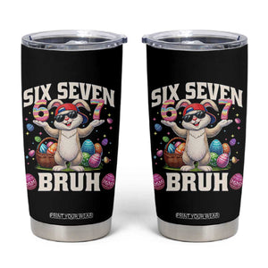 Funny Easter Day Six Seven Bruh Tumbler Cup 67 Bunny Easter Eggs TS11 Black Print Your Wear