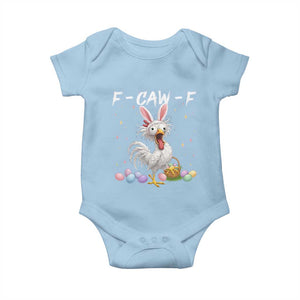 Funny Easter Day F Caw F Chicken Bunny Rooster Meme Baby Onesie TS11 Light Blue Print Your Wear