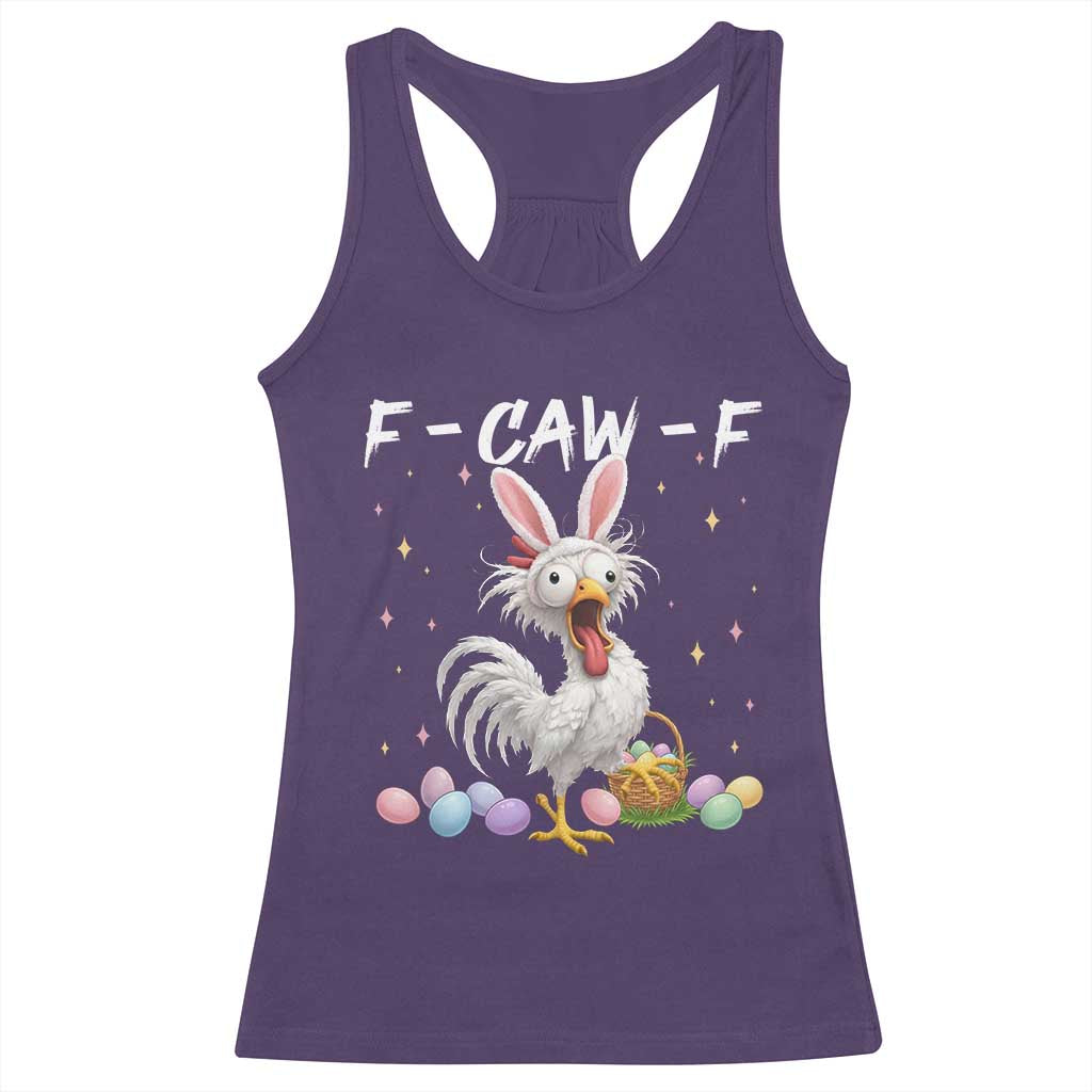 Funny Easter Day F Caw F Chicken Bunny Rooster Meme Racerback Tank Top TS11 Purple Print Your Wear