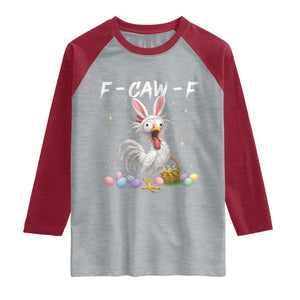 Funny Easter Day F Caw F Chicken Bunny Rooster Meme Raglan Shirt TS11 Heather Gray Heather Red Print Your Wear