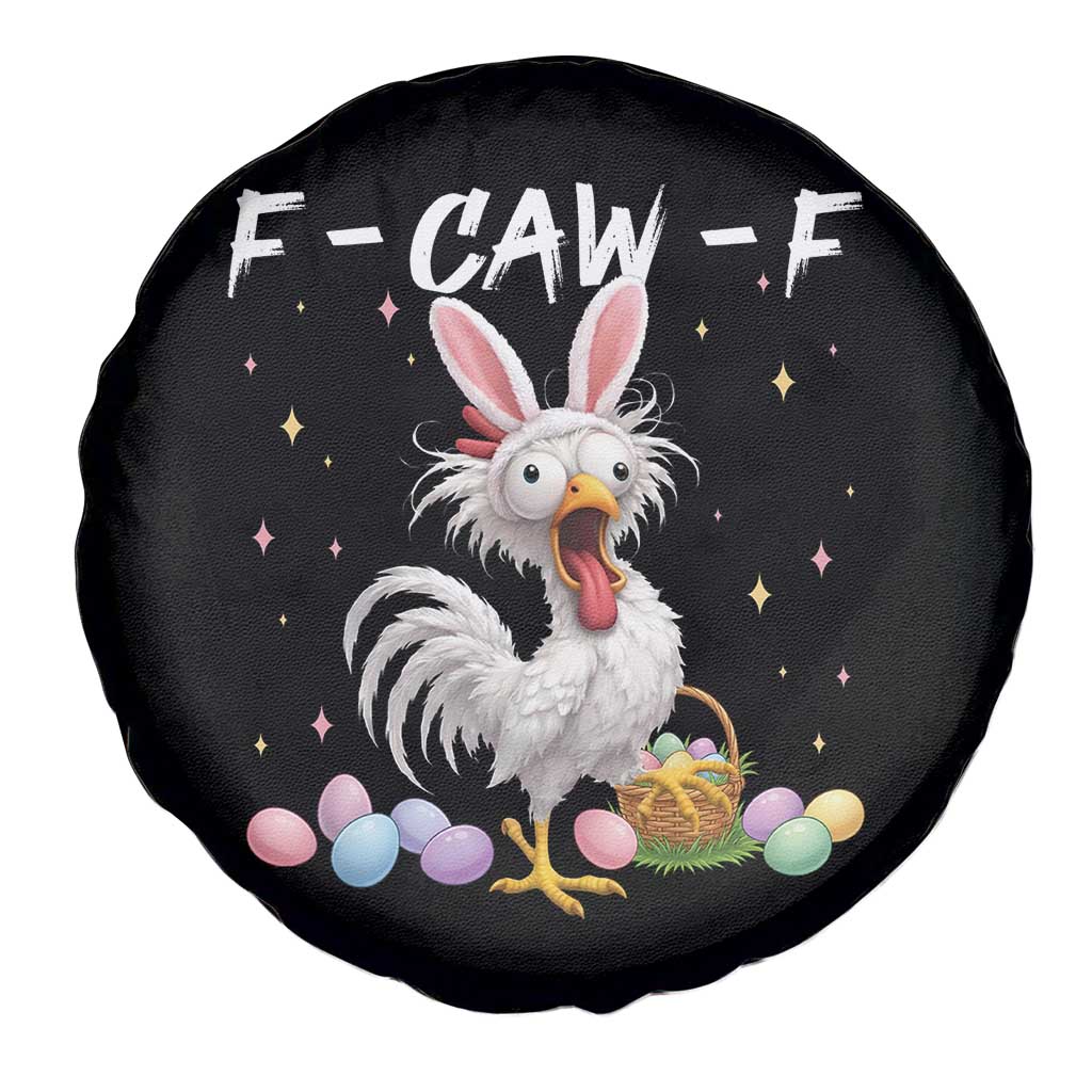 Funny Easter Day F Caw F Chicken Bunny Rooster Meme Spare Tire Cover TS11 Print Your Wear