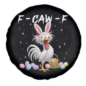 Funny Easter Day F Caw F Chicken Bunny Rooster Meme Spare Tire Cover TS11 Print Your Wear