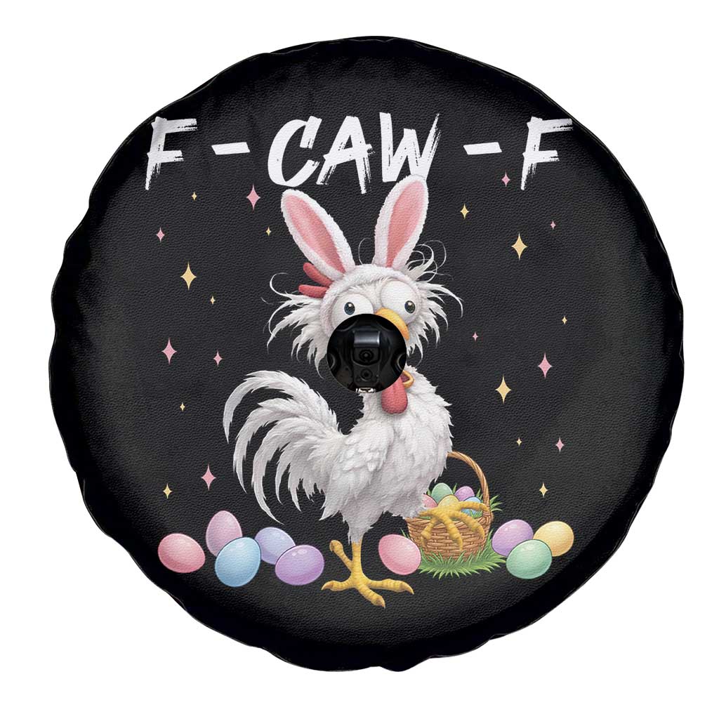 Funny Easter Day F Caw F Chicken Bunny Rooster Meme Spare Tire Cover TS11 Print Your Wear