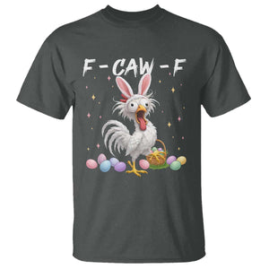 Funny Easter Day F Caw F Chicken Bunny Rooster Meme T Shirt TS11 Dark Heather Print Your Wear