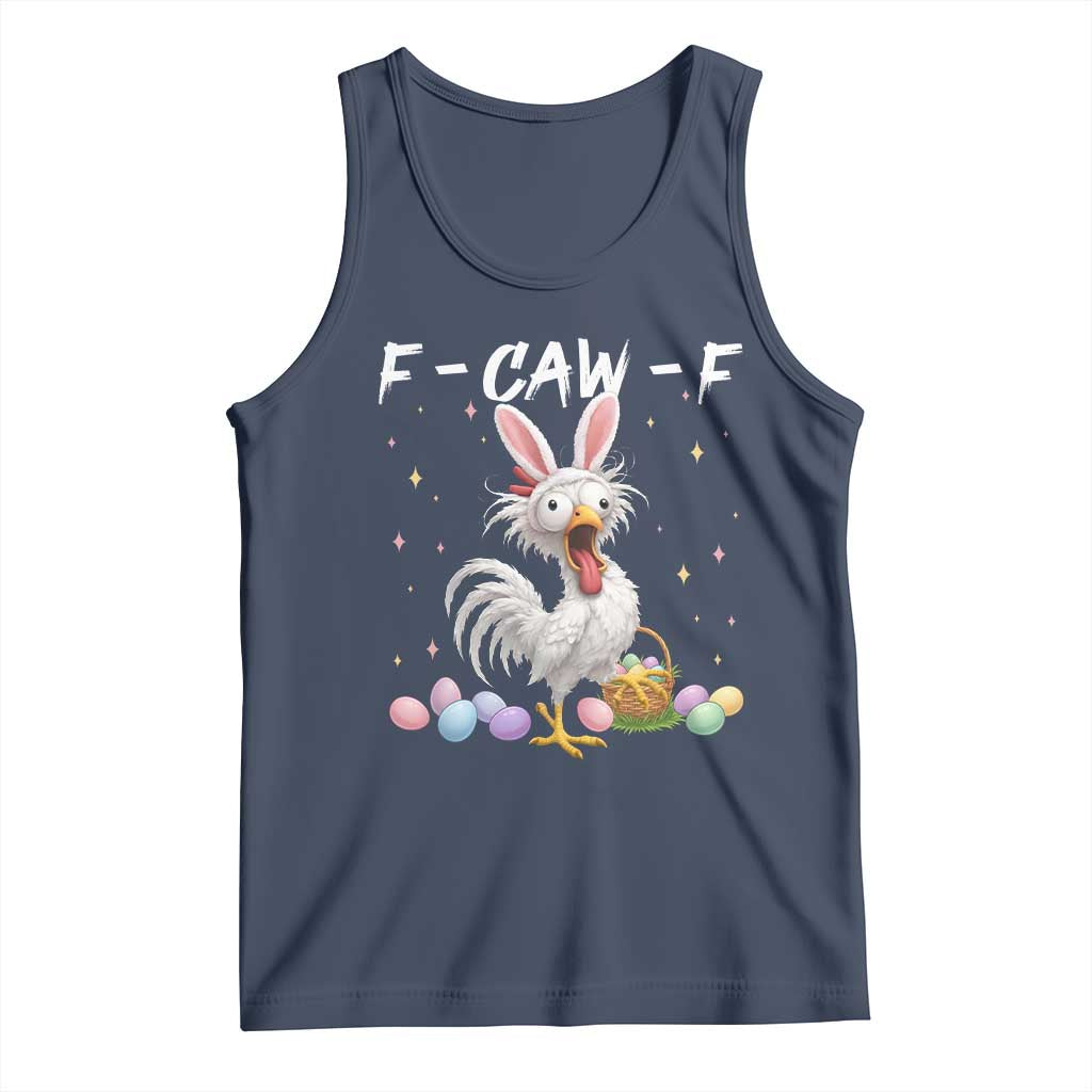 Funny Easter Day F Caw F Chicken Bunny Rooster Meme Tank Top TS11 Navy Print Your Wear