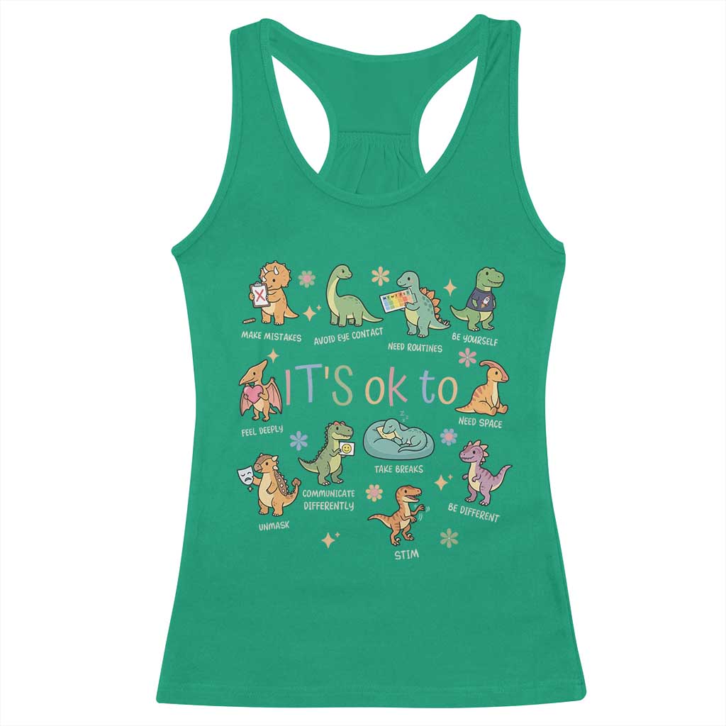 Dinosaur Autism Awareness Racerback Tank Top It Is Okay to Be Different Dino Lover TS11 Irish Green Print Your Wear