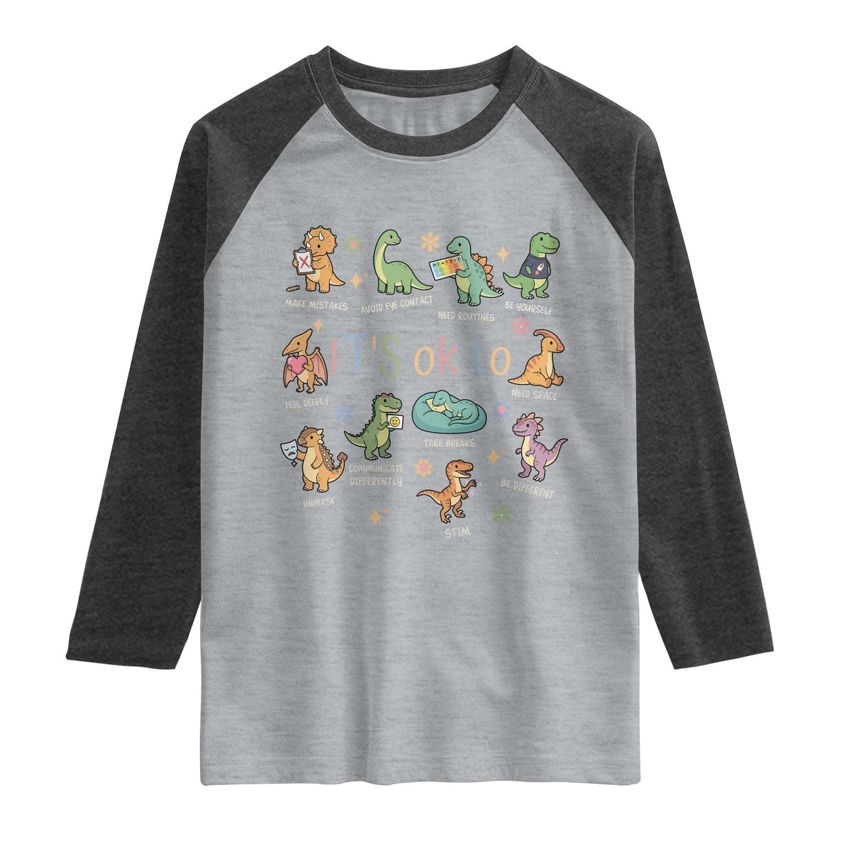 Dinosaur Autism Awareness Raglan Shirt It Is Okay to Be Different Dino Lover TS11 Heather Gray Heather Charcoal Print Your Wear