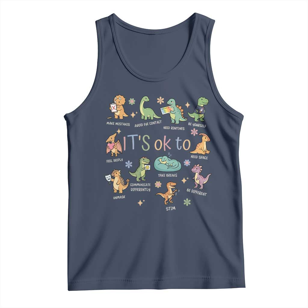 Dinosaur Autism Awareness Tank Top It Is Okay to Be Different Dino Lover TS11 Navy Print Your Wear