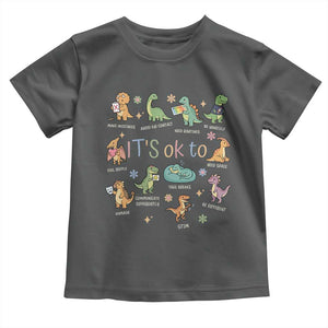 Dinosaur Autism Awareness Toddler T Shirt It Is Okay to Be Different Dino Lover TS11 Dark Heather Print Your Wear