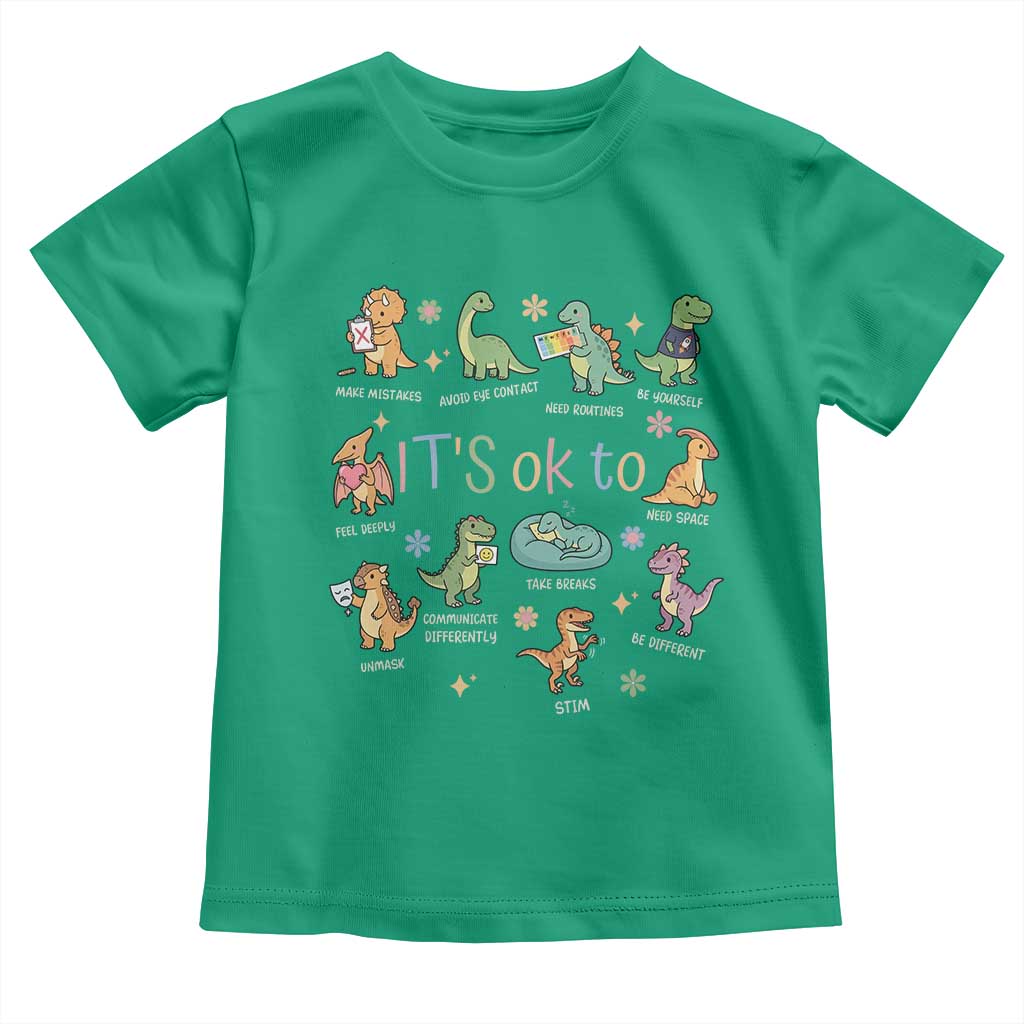 Dinosaur Autism Awareness Toddler T Shirt It Is Okay to Be Different Dino Lover TS11 Irish Green Print Your Wear