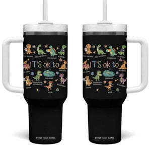 Dinosaur Autism Awareness Tumbler With Handle It Is Okay to Be Different Dino Lover TS11 One Size: 40 oz Black Print Your Wear