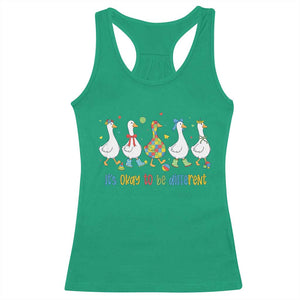 Funny Autistic Goose Racerback Tank Top It Is Okay To Be Different Autism Awareness TS11 Irish Green Print Your Wear