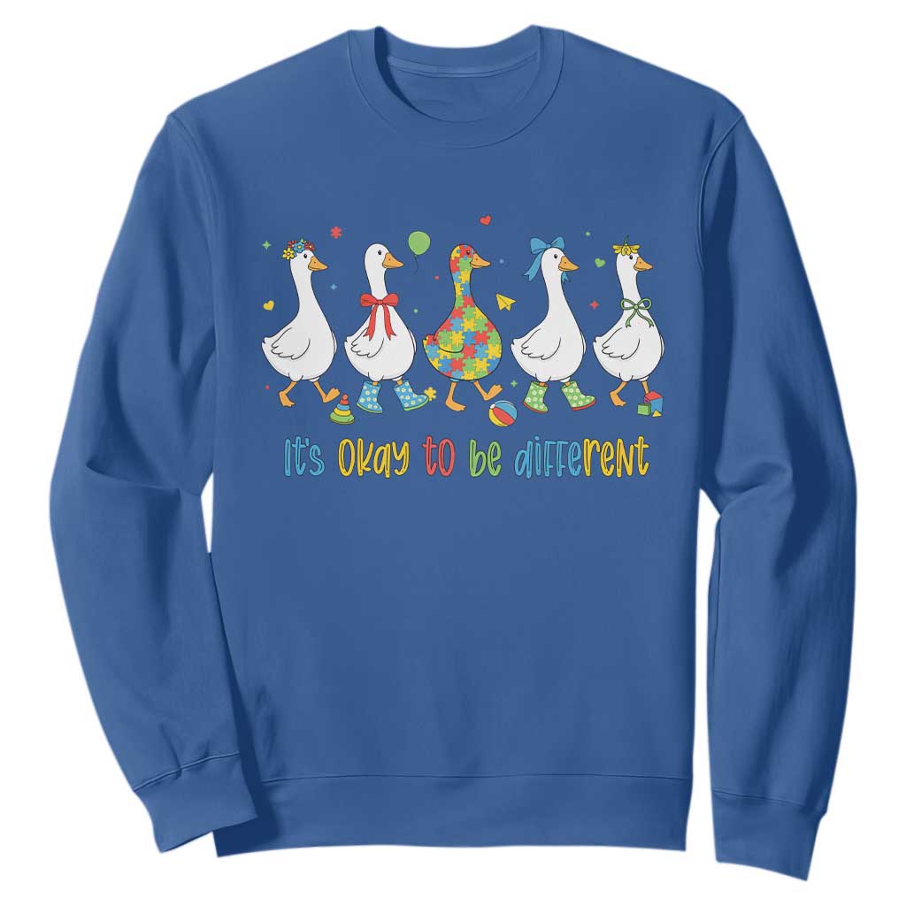 Funny Autistic Goose Sweatshirt It Is Okay To Be Different Autism Awareness TS11 Royal Blue Print Your Wear