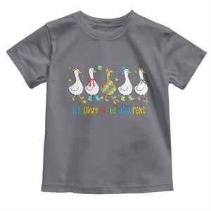 Funny Autistic Goose Toddler T Shirt It Is Okay To Be Different Autism Awareness TS11 Charcoal Print Your Wear