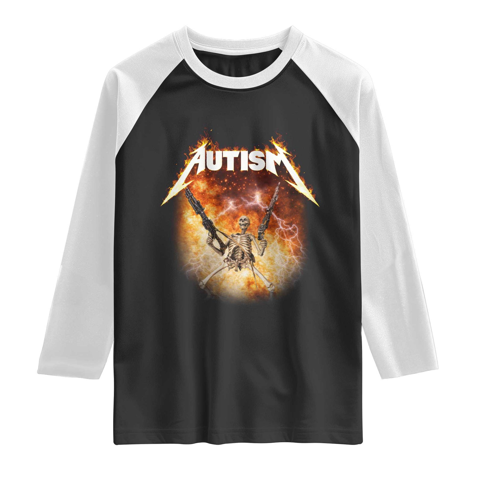 Autism Skeleton Funny Meme Raglan Shirt Fire Burning Flames TS11 Black White Print Your Wear