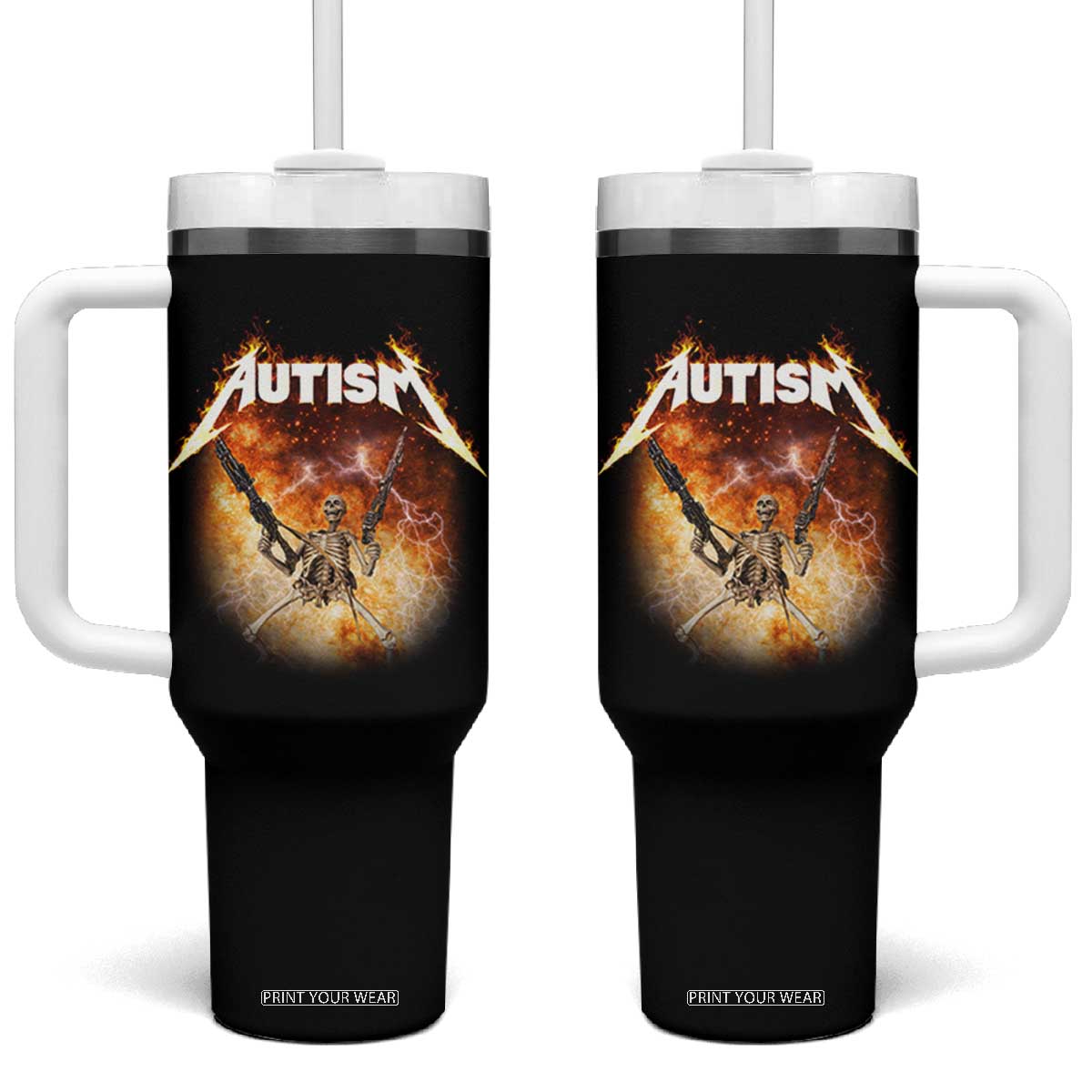 Autism Skeleton Funny Meme Tumbler With Handle Fire Burning Flames TS11 One Size: 40 oz Black Print Your Wear