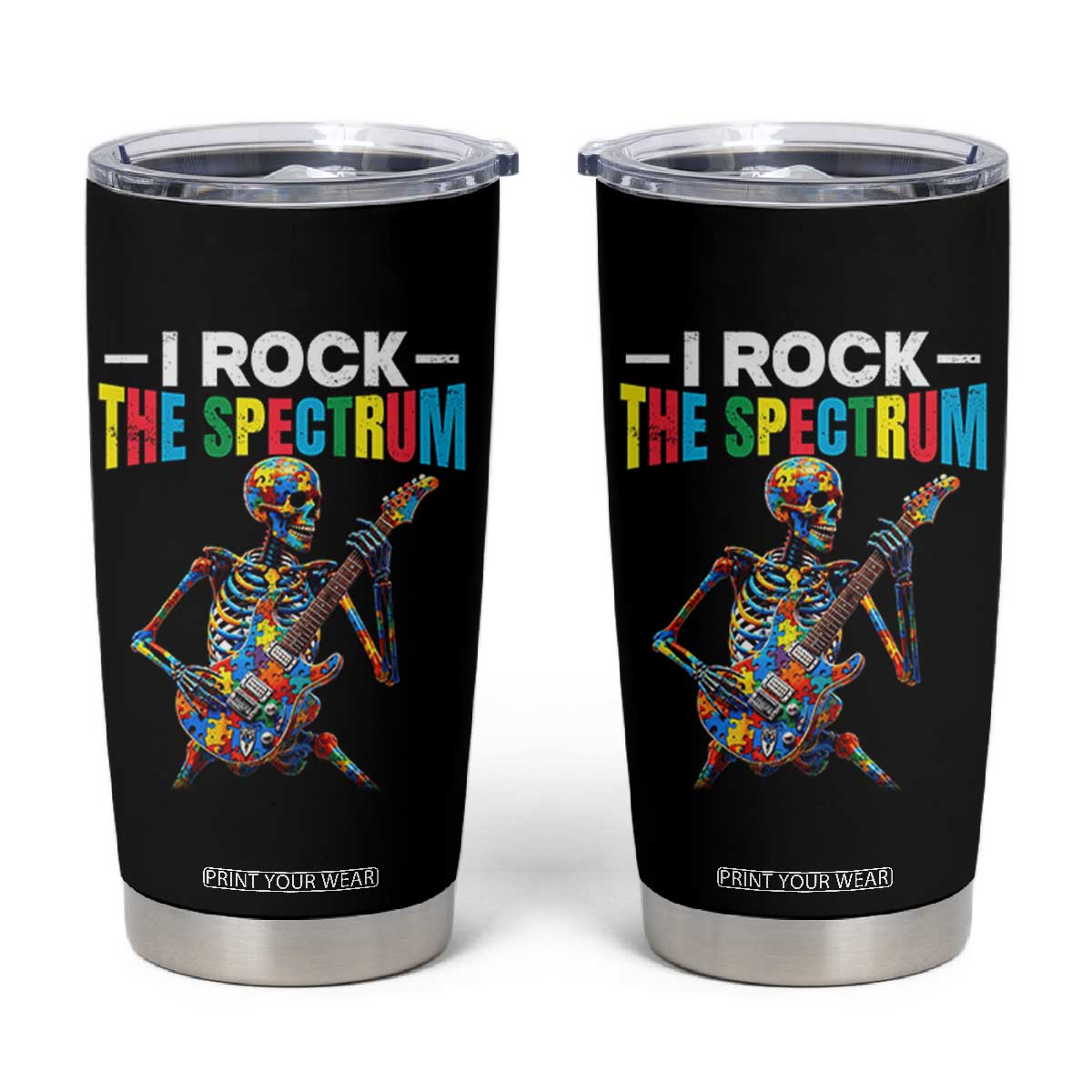 Autism Skeleton Rocker Tumbler Cup I Rock The Spectrum Autism Awareness TS11 Black Print Your Wear