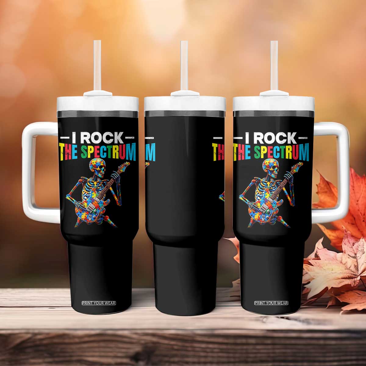 Autism Skeleton Rocker Tumbler With Handle I Rock The Spectrum Autism Awareness TS11 Print Your Wear