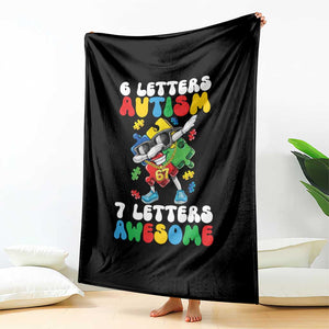 Funny 67 Autism Awareness Throw Blanket 6 Letters Autism 7 Letters Awesome Dabbing Puzzle TS11 Print Your Wear