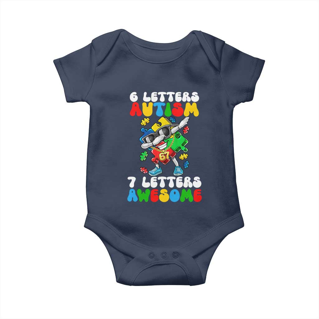 Funny 67 Autism Awareness Baby Onesie 6 Letters Autism 7 Letters Awesome Dabbing Puzzle TS11 Navy Print Your Wear
