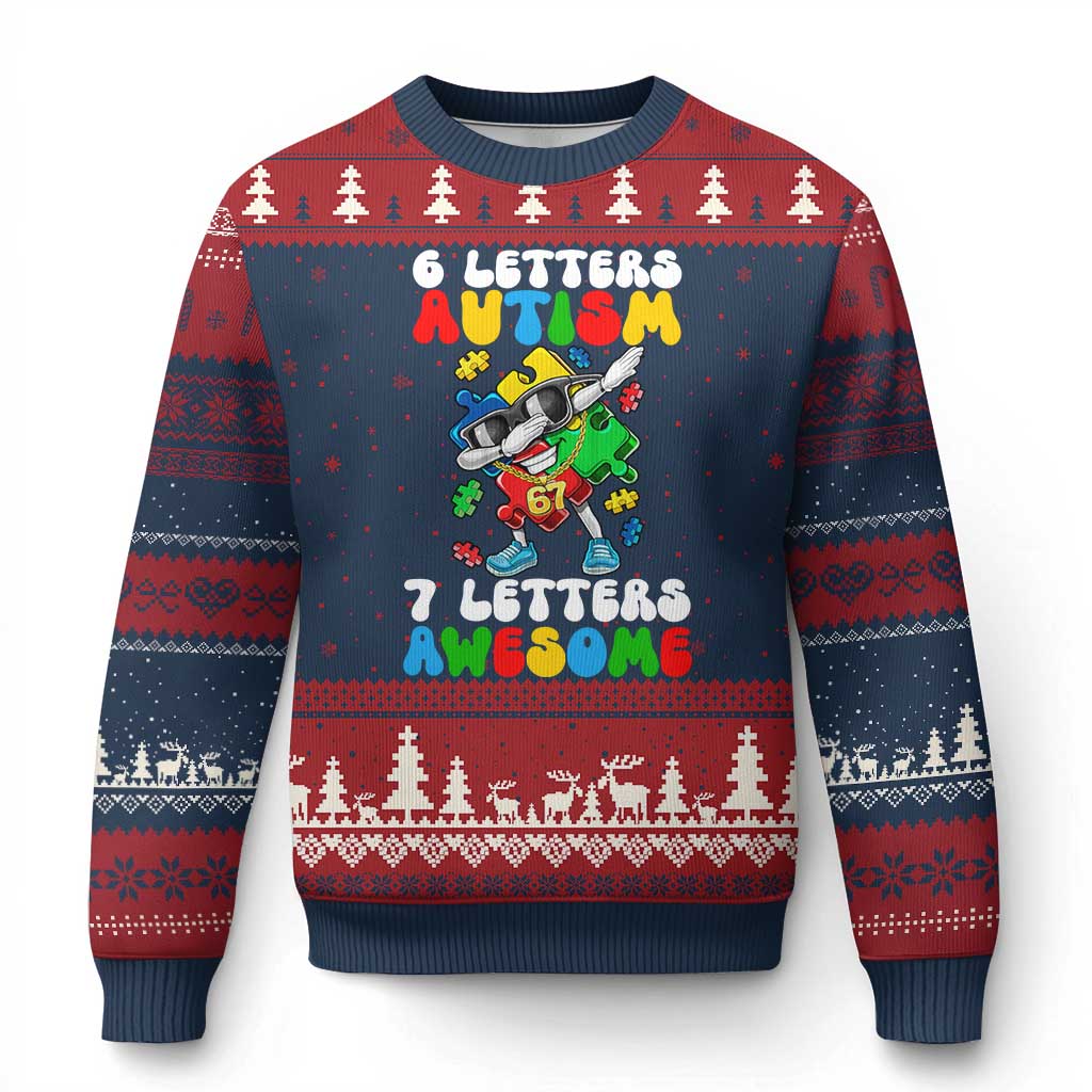 Funny 67 Autism Awareness Ugly Christmas Sweater 6 Letters Autism 7 Letters Awesome Dabbing Puzzle TS11 Navy Red Print Your Wear