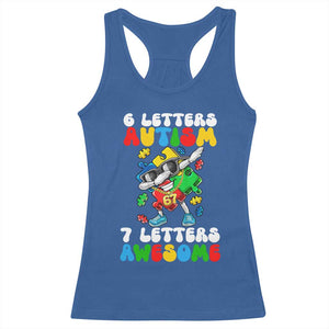 Funny 67 Autism Awareness Racerback Tank Top 6 Letters Autism 7 Letters Awesome Dabbing Puzzle TS11 Royal Blue Print Your Wear