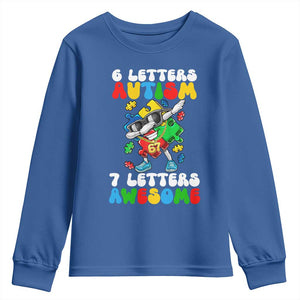 Funny 67 Autism Awareness Youth Sweatshirt 6 Letters Autism 7 Letters Awesome Dabbing Puzzle TS11 Royal Blue Print Your Wear