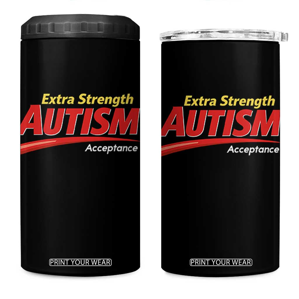 Funny Extra Strength Autism Acceptance Inappropriate Autism Meme 4 in 1 Can Cooler Tumbler TS11 One Size: 16 oz Black Print Your Wear