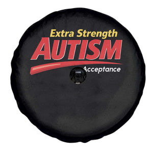 Funny Extra Strength Autism Acceptance Inappropriate Autism Meme Spare Tire Cover TS11 Print Your Wear