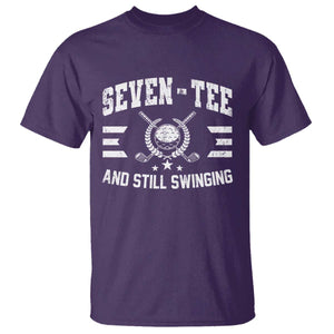 70th Birthday Golf T Shirt Funny Seven Tee And Still Swinging 70 Years Old TS11 Purple Print Your Wear