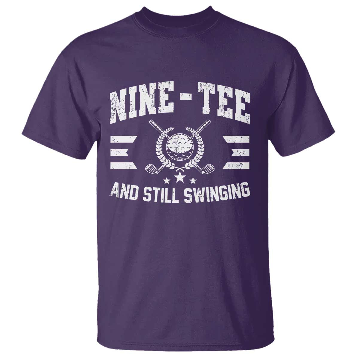 90th Birthday Golf T Shirt Funny Nine Tee And Still Swinging 90 Years Old TS11 Purple Print Your Wear