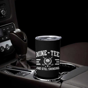 90th Birthday Golf Tumbler Cup Funny Nine Tee And Still Swinging 90 Years Old TS11 Print Your Wear