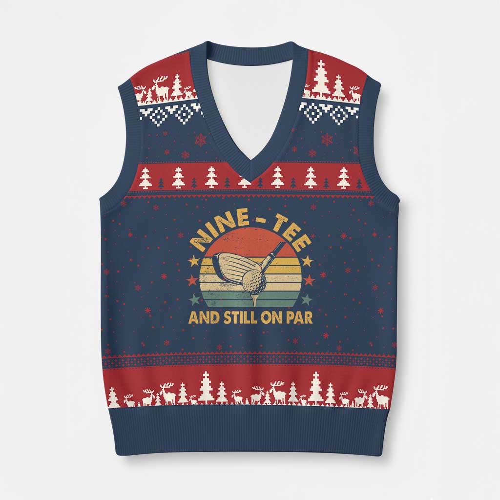 90th Birthday Golf V-Neck Knit Sweater Vest Funny Nine Tee And Still On Par 90 Years Old TS11 Navy Red Print Your Wear