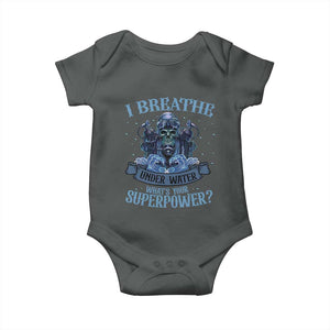 Scuba Diving Baby Onesie I Breathe Underwater What's Your Superpower Skull TS11 Dark Heather Print Your Wear