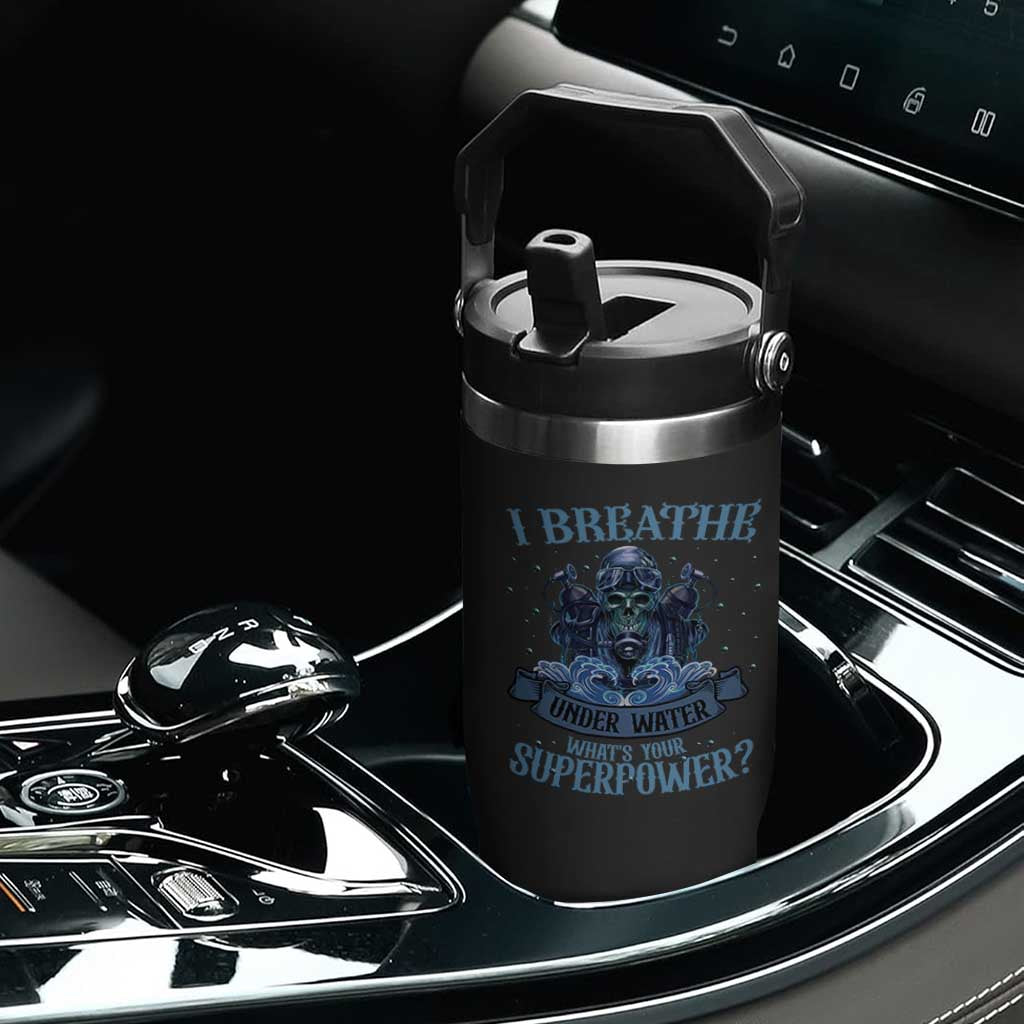 Scuba Diving Flip Straw Tumbler I Breathe Underwater What's Your Superpower Skull TS11 Print Your Wear