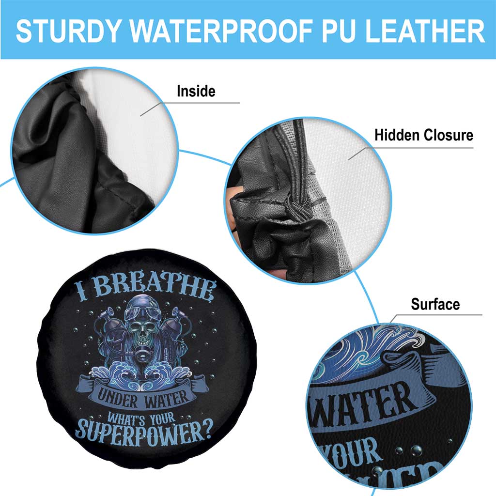 Scuba Diving Spare Tire Cover I Breathe Underwater What's Your Superpower Skull TS11 Print Your Wear