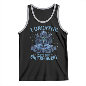 Scuba Diving Tank Top I Breathe Underwater What's Your Superpower Skull TS11 Black Athletic Heather Print Your Wear