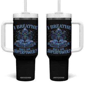Scuba Diving Tumbler With Handle I Breathe Underwater What's Your Superpower Skull TS11 One Size: 40 oz Black Print Your Wear