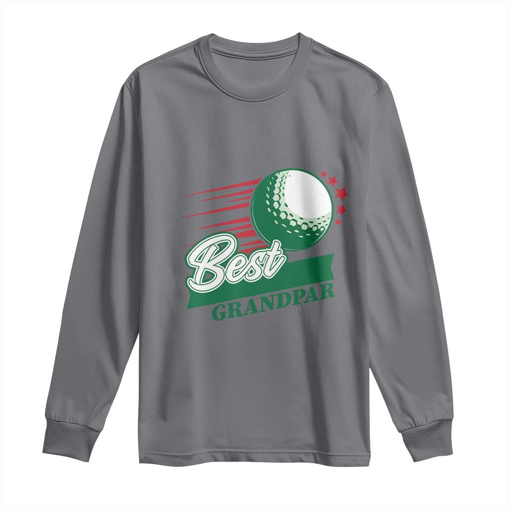 Golfing Dad Long Sleeve Shirt Best Grandpar Golf Ball Father's Day TS11 Charcoal Print Your Wear