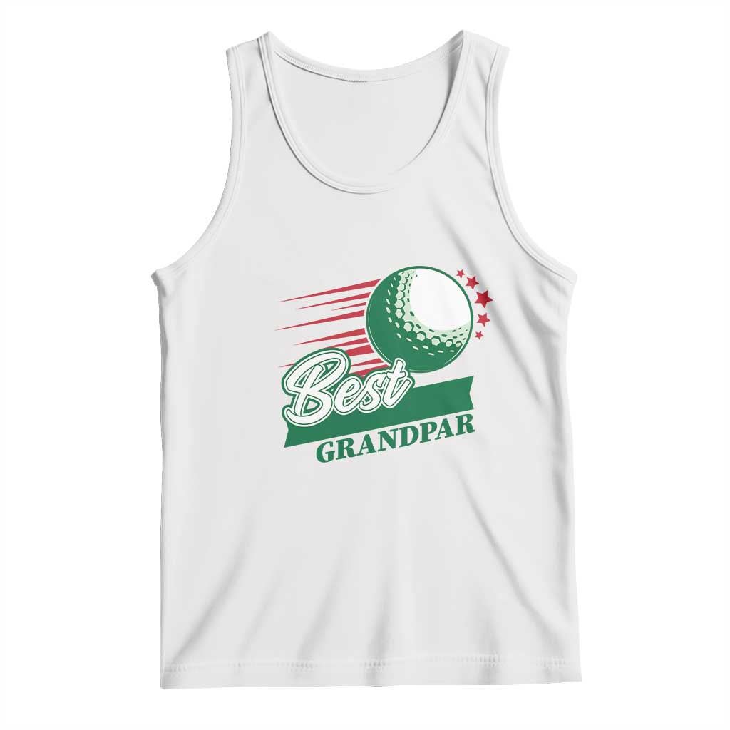 Golfing Dad Tank Top Best Grandpar Golf Ball Father's Day TS11 White Print Your Wear