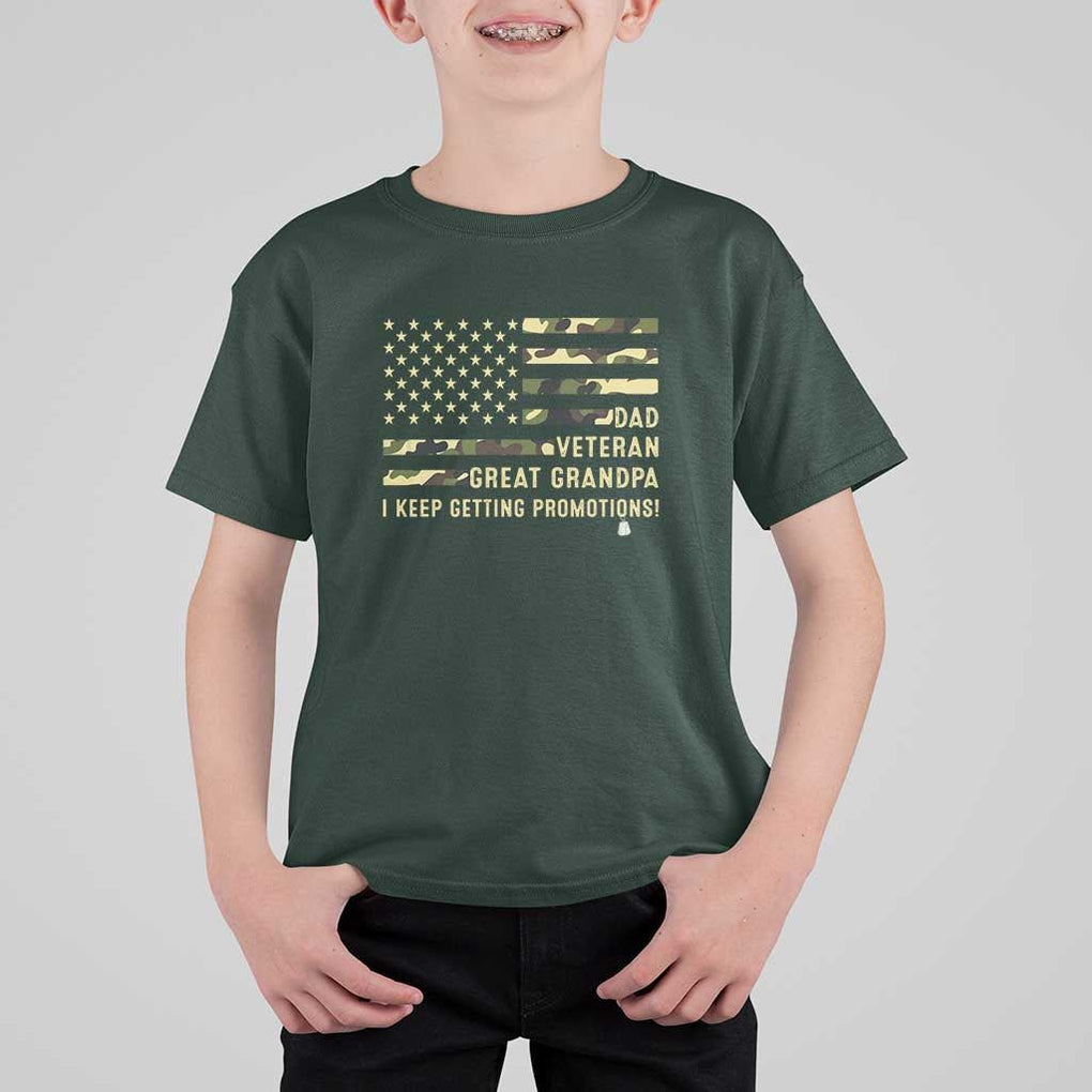 Father's Day T Shirt For Kid Dad Veteran Great Grandpa I keep Getting Promotions American Flag TS11 Dark Forest Green Print Your Wear
