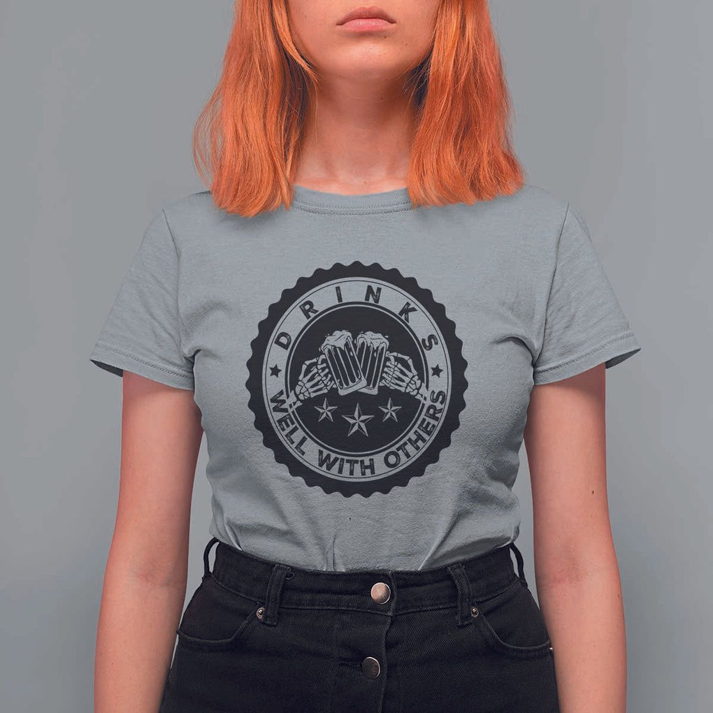 Funny Beer Lover T Shirt For Women Drinks Well With Others Drinking Beer Mug TS11 Sport Gray Print Your Wear