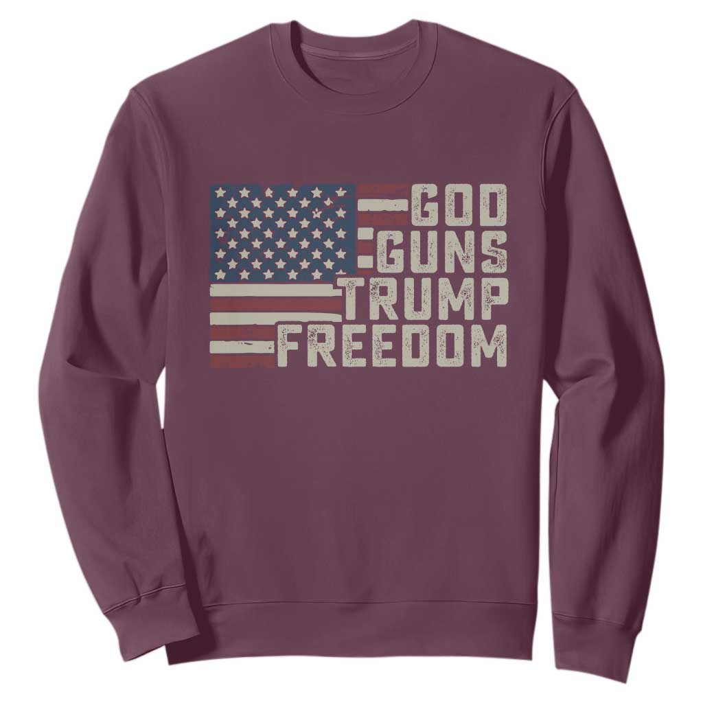 Funny God Guns Trump Freedom Sweatshirt American Flag Christian Pro Gun TS11 Maroon Print Your Wear