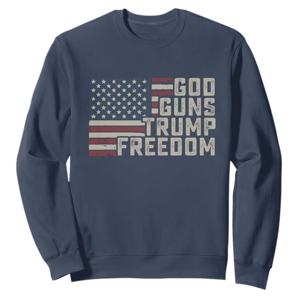 Funny God Guns Trump Freedom Sweatshirt American Flag Christian Pro Gun TS11 Navy Print Your Wear