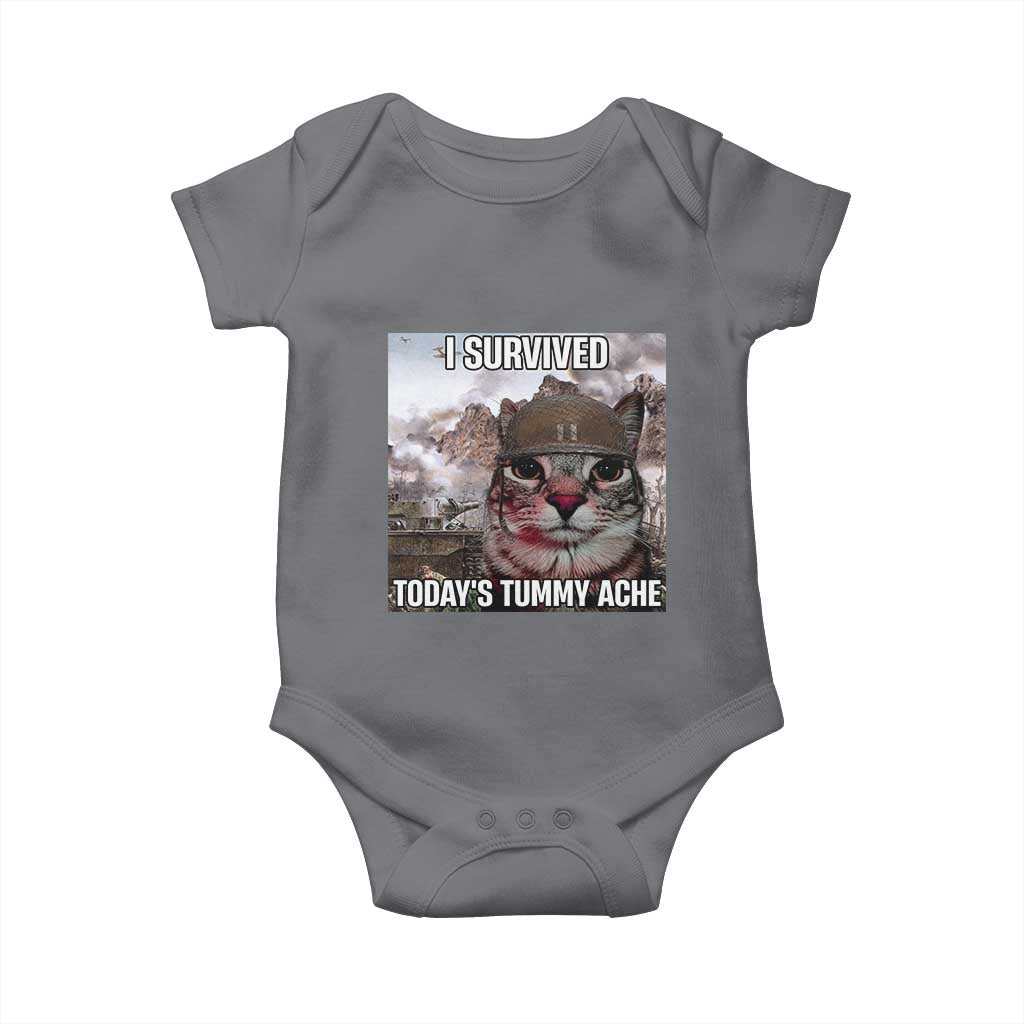 Funny I Survived Todays Tummy Ache Baby Onesie War Cat Meme TS11 Charcoal Print Your Wear